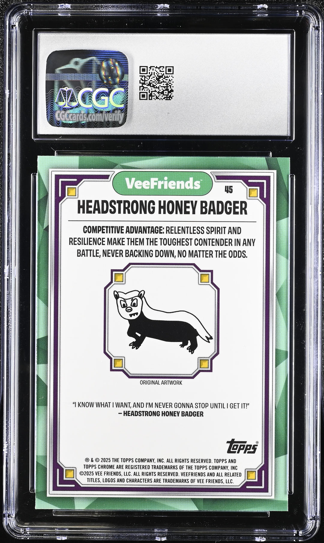2025 VeeFriends Chrome #45 Headstrong Honey Badger CGC 10